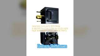 ইসুজু ট্রাক শিফট রিলে 8982597790 প্রতিস্থাপন
