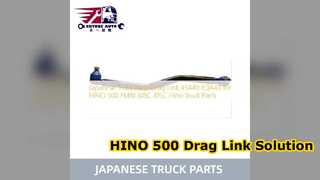 HINO 500 Drag Link 45440E0A40 প্রিমিয়াম রিপ্লেসমেন্ট পার্ট