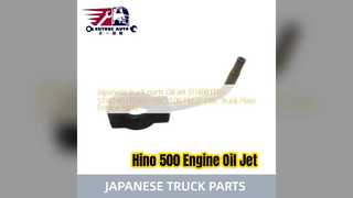 Hino 500 P11C অয়েল জেট S114081310 ইঞ্জিন যন্ত্রাংশ