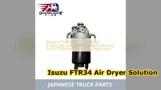 Isuzu FTR34 এয়ার ড্রায়ার প্রতিস্থাপন যন্ত্রাংশ