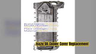 Isuzu FTR FVR তেল কুলার কভার 8943923280 প্রতিস্থাপন
