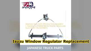 Isuzu FVR34 উইন্ডো রেগুলেটর প্রতিস্থাপন 1744181653